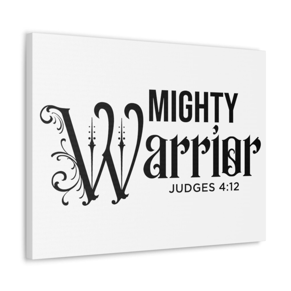 Scripture Walls Judges 4:12 Mighty Warrior Bible Verse Canvas Christian Wall
